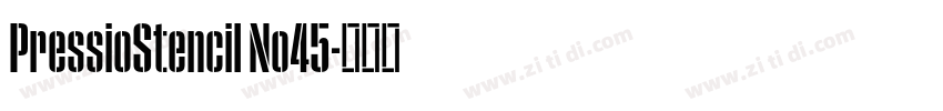 PressioStencil No45字体转换
